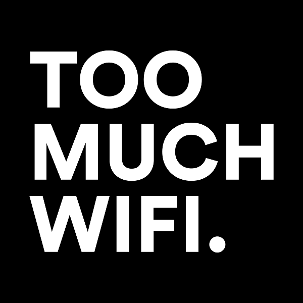 too-much-wifi